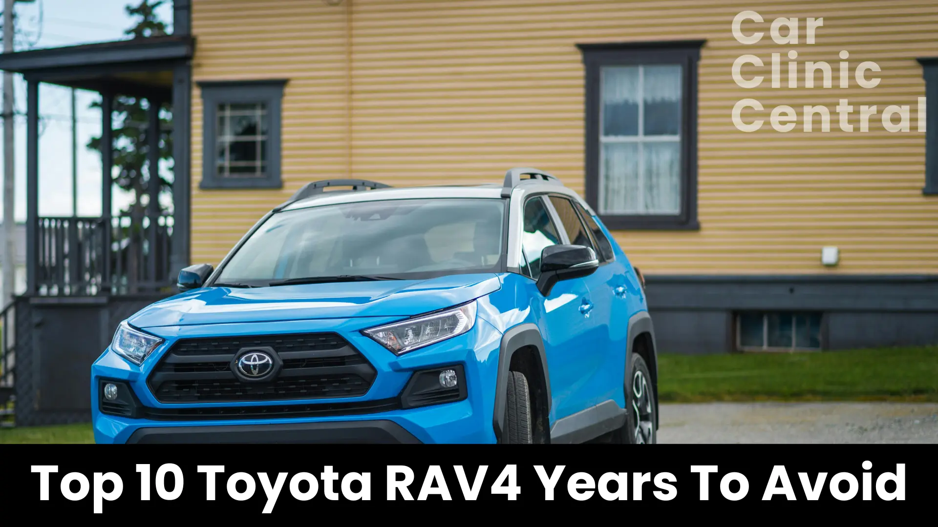 toyota rav4 years to avoid
