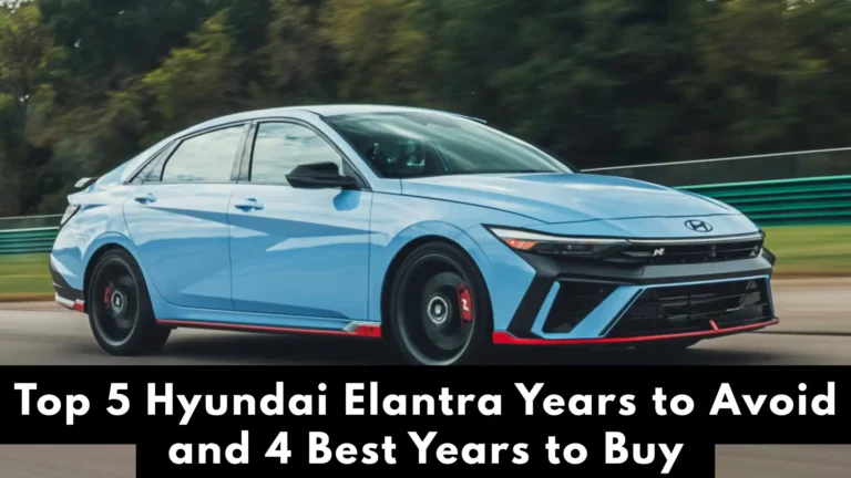 Top 5 Hyundai Elantra Years to Avoid and 4 Best Years to Buy 8 hyundai elantra years to avoid