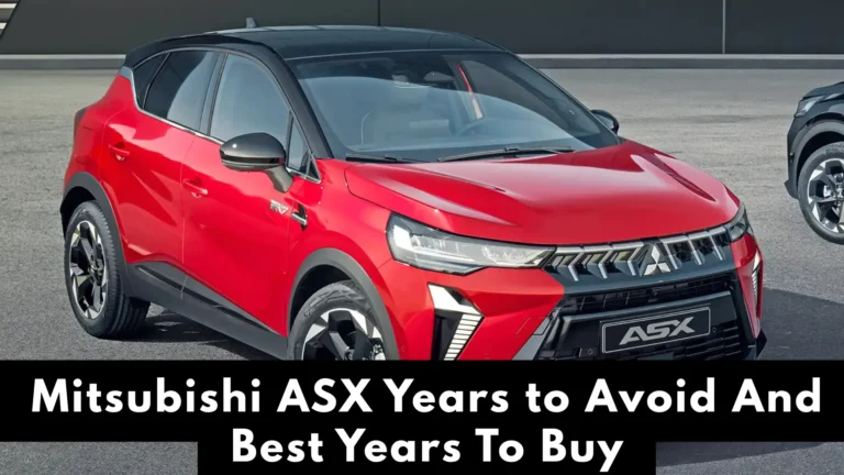 Mitsubishi ASX Years to Avoid And Best Years To Buy In 2025 9 mitsubishi asx years to avoid