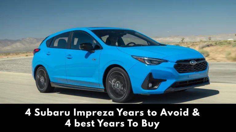 subaru impreza years to avoid